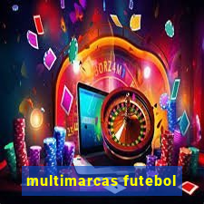 multimarcas futebol